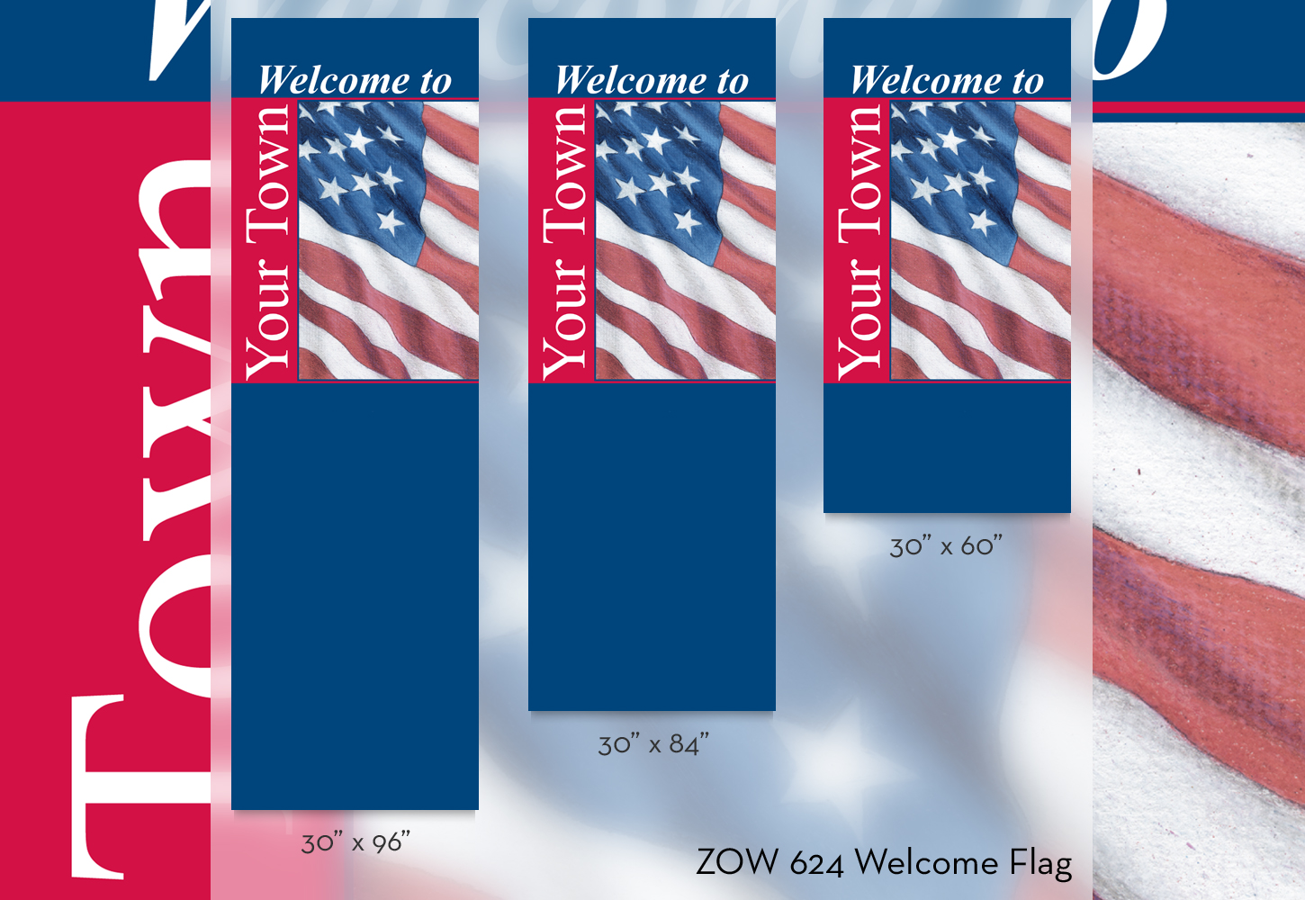 ZOW 624 Welcome Flag